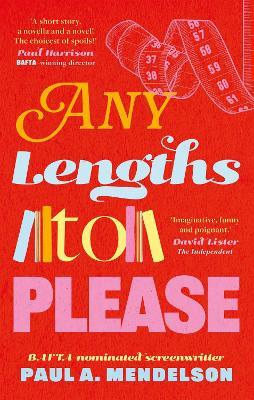 Any Lengths to Please - Paul A. Mendelson - cover