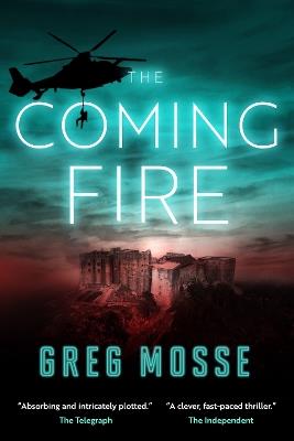 The Coming Fire - Greg Mosse - cover