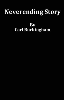 Neverending Story - Carl Buckingham - cover