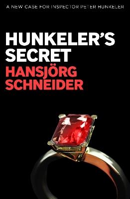 Hunkeler's Secret - Hansjorg Schneider - cover