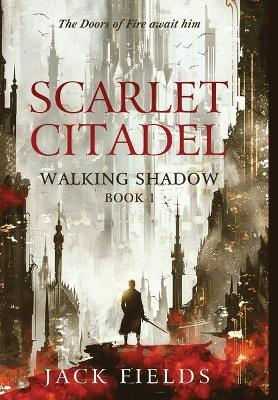 Scarlet Citadel - Fields - cover