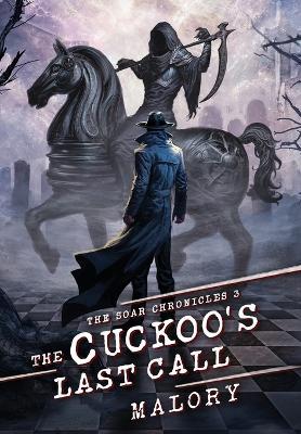 The Cuckoos Last Call - Malory - cover