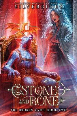 Stone and Bone - Silversidhe - cover