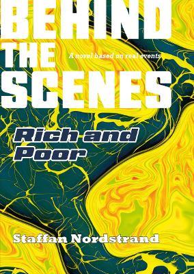 Behind the Scenes Book 3: Rich & Poor - Staffan Nordstrand - cover