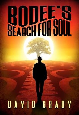Bodee's Search for Soul - David Grady - cover