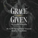 Grace Given