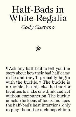 Half-Bads in White Regalia - Cody Caetano - cover