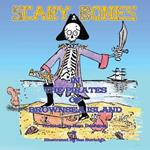 Scary Bones in the Pirates of Brownsea