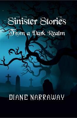 Sinister Stories - Diane Narraway - cover