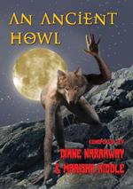 An Ancient Howl