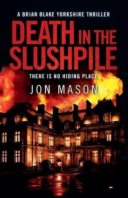 Death in The Slushpile - Jon Mason - cover