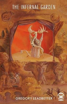 The Infernal Garden - Gregory Leadbetter - cover