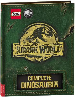 LEGO® Jurassic World™: Complete Dinosauria - LEGO®,Buster Books - cover