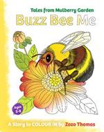 Buzz Bee Me