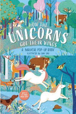 How The Unicorns Got Their Wings: A Magical Pop-Up Book - Hannah Porter - cover