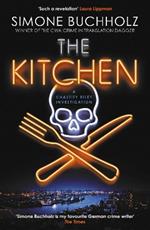 The Kitchen: The WILDLY original, breathtakingly dark, No. 1 BESTSELLER
