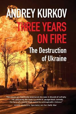 Three Years On Fire - Andrey Kurkov - cover
