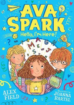 Ava Spark: Hello, I'm Here! - Alex Field - cover