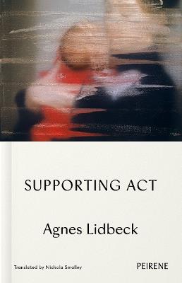 Supporting Act - Agnes Lidbeck - cover