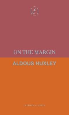 On the Margin - Aldous Huxley - cover