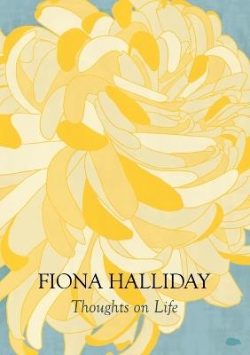 Thoughts on Life - Fiona Halliday - cover