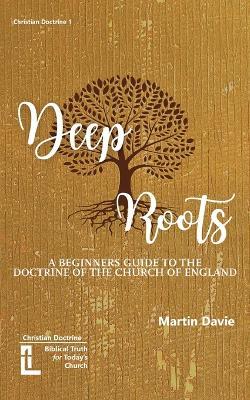 Deep Roots - Martin Davie - cover