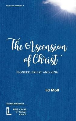 The Ascension of Christ - Ed Moll - cover