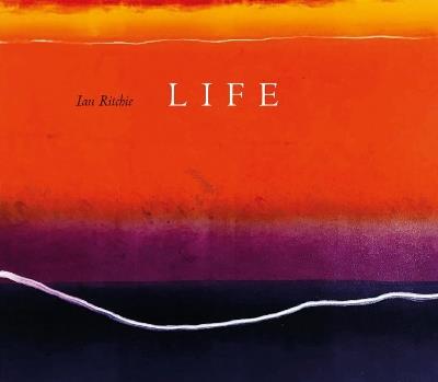 Life - Ian Ritchie - cover