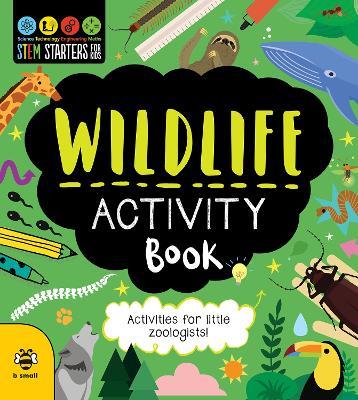 Wildlife Activity Book: Activities for Little Zoologists - Sam Hutchinson - cover