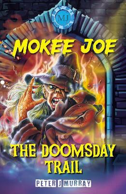 Mokee Joe: The Doomsday Trail - cover