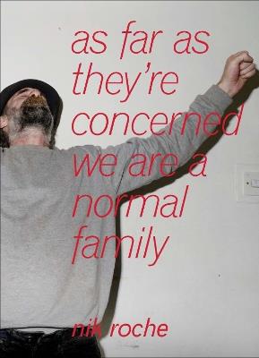 as far as they’re concerned we are a normal family - cover