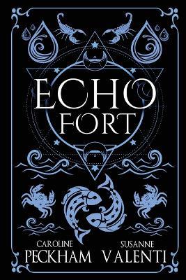 Echo Fort - Caroline Peckham,Susanne Valenti - cover