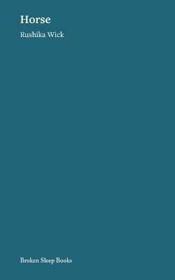 Horse - Rushika Wick - cover