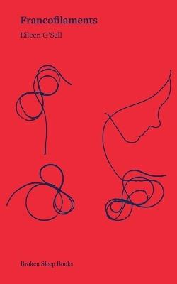 Francofilaments - Eileen G'Sell - cover