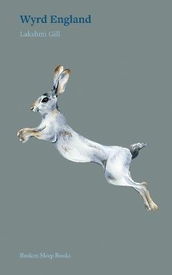 Wyrd England - Lakshmi Gill - cover