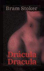 Drácula - Dracula: Texto paralelo bilingüe - Bilingual edition: Inglés - Español / English - Spanish