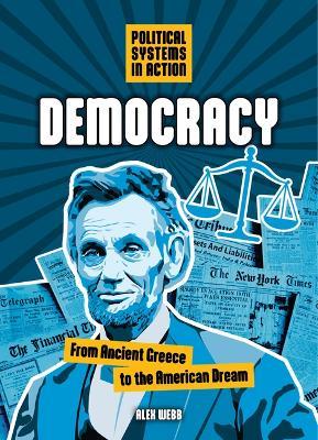 Democracy: From Ancient Greece to the American Dream - Alex Webb - cover