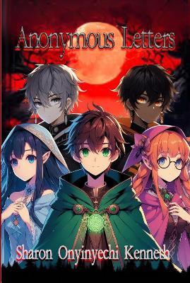 Anonymous Letters - Sharon Onyinyechi Kenneth - cover