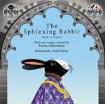 The Sphinxing Rabbit: Book of Hours