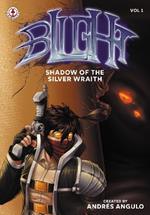 Blight: Shadow of the Silver Wraith