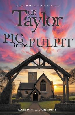 Pig in the Pulpit - G. P. Taylor - cover