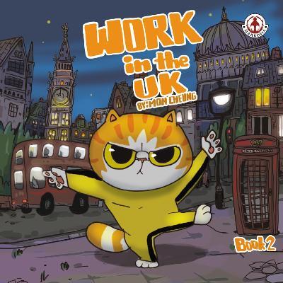 Work in the UK: Book 2 - Mon Cheung - cover