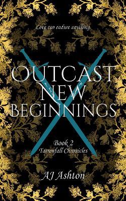 Outcast New Beginnings: Book 2 - AJ Ashton - cover