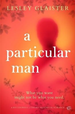 A Particular Man - Lesley Glaister - cover