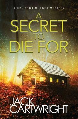 A Secret To Die For - Jack Cartwright - cover