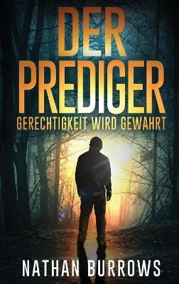 Der Prediger: Gerechtigkeit wird gewahrt - Nathan Burrows - cover