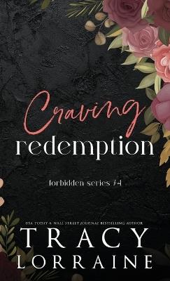 Craving Redemption: An Office Romance - Tracy Lorraine - cover
