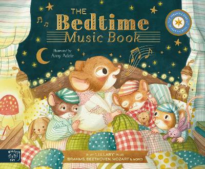 The Bedtime Music Book: Play 8 Soothing Pieces of Classical Music - Jennifer Eckford - cover