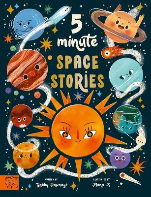 5 Minute Space Stories: Science to Read Out Loud! - Gabby Dawnay - cover
