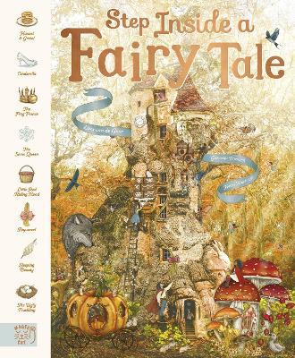 Step Inside a Fairy Tale: 8 Classic Stories, Reimagined - Helen Mortimer - cover